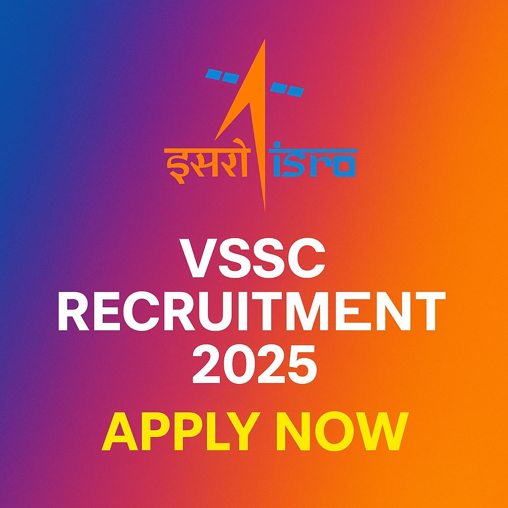 ISRO VSSC Recruitment 2025