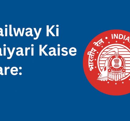 railway ki taiyari kaise kare